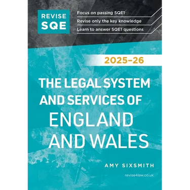 Revise SQE The Legal System and Services of England and Wales 2025-26