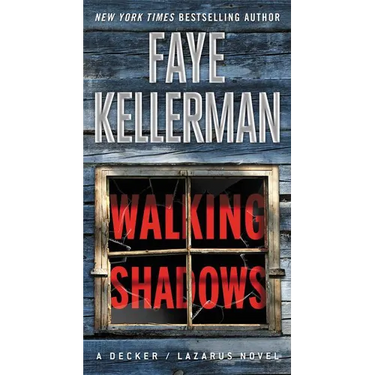 Walking Shadows: A Decker/Lazarus Novel