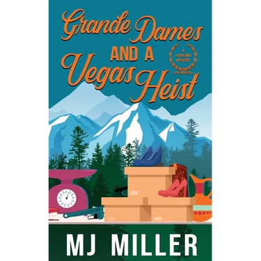 Grande Dames and a Vegas Heist