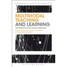 Multimodal Teaching and Learning: The Rhetorics of the Science Classroom