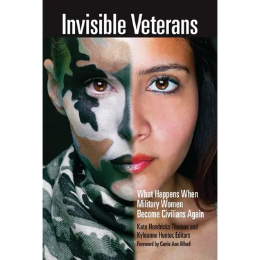 Invisible Veterans: What Happens When Military Women Become Civilians Again