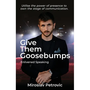 Give Them Goosebumps: Enlivened Speaking