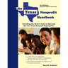 The Texas Nonprofit Handbook: Everything You Need to Know to Start and Run Your Texas Nonprofit Organization