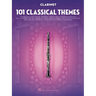 101 Classical Themes for Clarinet Instrumental Sheet Music Songbook Hal Leonard Clarinet Solo Collection Includes Works by Beethoven Mozart Bach and M