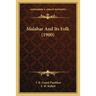 Malabar And Its Folk (1900)
