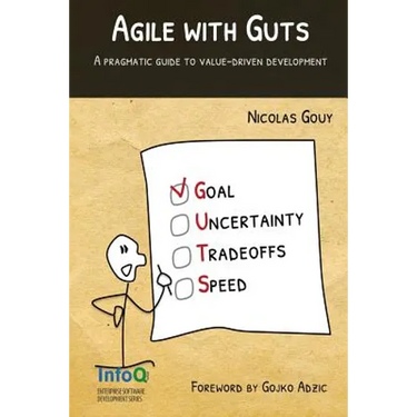 Agile with Guts