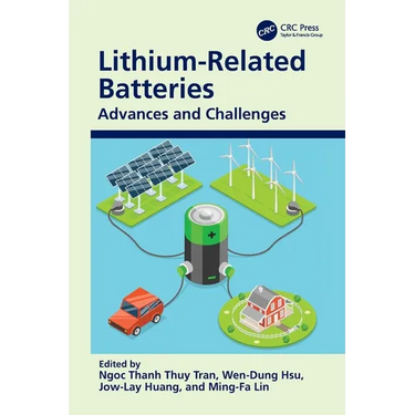 Lithium-Related Batteries: Advances and Challenges