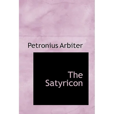 The Satyricon