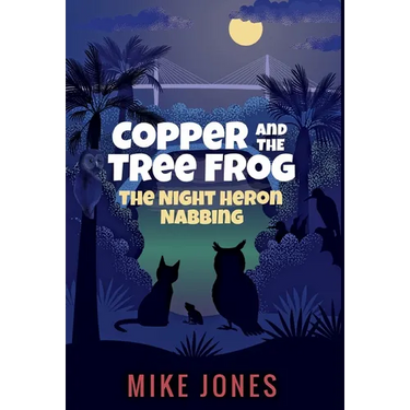 Copper and the Tree Frog: The Night Heron Nabbing