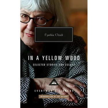 In a Yellow Wood: Selected Stories and Essays