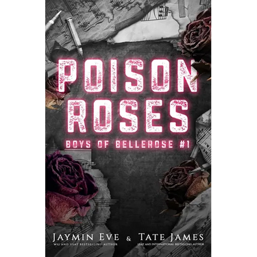 Poison Roses: Boys of Bellerose Book 1