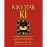 Nine Star Ki: Feng Shui Astrology for Deepening Self-Knowledge and Enhancing Relationships, Health, and Prosperity