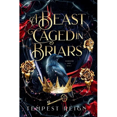 A Beast Caged in Briars: A Dark Fae Fantasy Romance