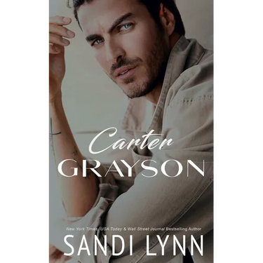 Carter Grayson: A Billionaire Romance