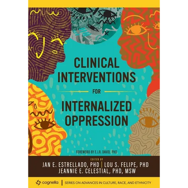 Clinical Interventions for Internalized Oppression
