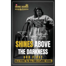 The Light That Shines Above The Darkness