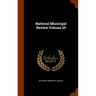 National Municipal Review Volume 25
