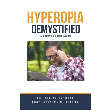 Hyperopia Demystified: Doctor's Secret Guide
