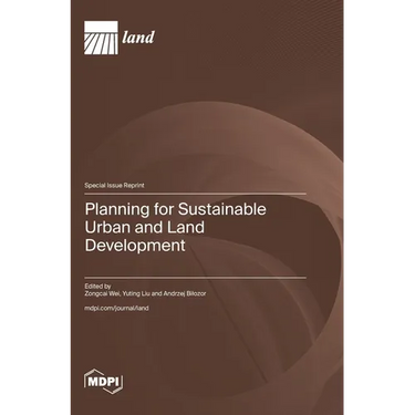 Planning for Sustainable Urban and Land Development