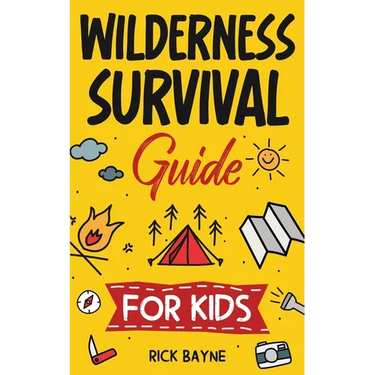 Wilderness Survival Guide for Kids