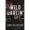 Wild Darlin': A cowboy why choose omegaverse