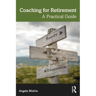 Coaching for Retirement: A Practical Guide