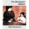 The Montessori Method