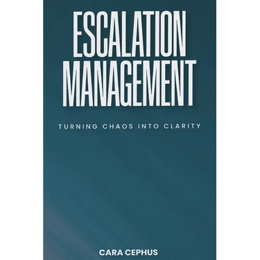 Escalation Management: Turning Chaos Into Clarity