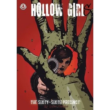 Hollow Girl: The Sixty-Sixth Precinct