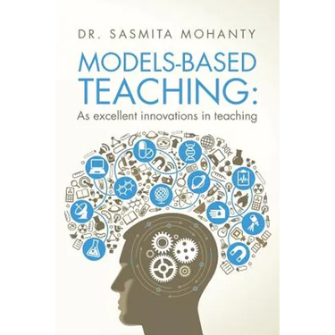 Models-Based Teaching: As excellent innovations in teaching