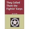 They Called Them the Fightin' Earps
