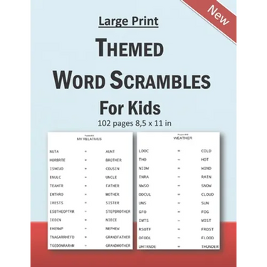 Large Print Themed Word Scrambles For Kids: Improving spelling skills of kids/children ages 6 - 12 years old: 102 pages and 8,5 x 11 in