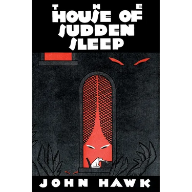The House of Sudden Sleep