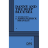Danny and the Deep Blue Sea