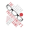 The Predictioneer's Game: Using the Logic of Brazen Self-Interest to See and Shape the Future