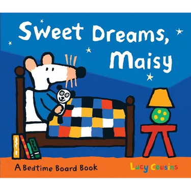 Sweet Dreams, Maisy: (Bedtime Storybook about Maisy the Mouse's Sleep Routine - Board Book for Toddlers, Preschoolers, and Kids Ages 3-7)