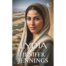 Lydia: Captivating 1st Century Biblical Novel