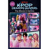 Kpop Demon Hunters: The Movie in Comics: The Official Retelling in Comic Form