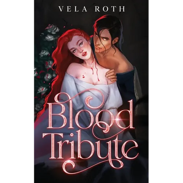 Blood Tribute: A Spicy Fantasy Romance Novella