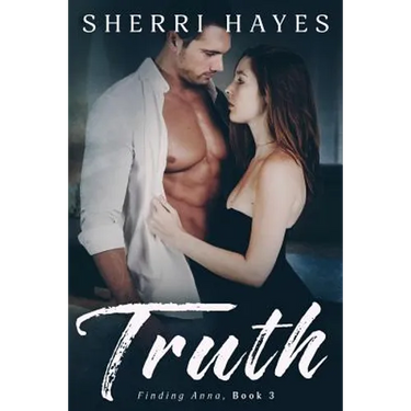 Truth: A Heartwarming BDSM Love Story