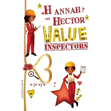Hannah and Hector Value Inspectors: Diversity Lessons, Anti-bullying, Anti-Racism and Happy Children