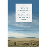 The Private Thoughts of a Traveling Preacher's Wife: The Journals of Malvinia Louisa Foster, Central Texas, 1847-1870