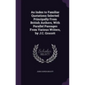 An Index to Familiar Quotations Selected Principally From British Authors, With Parallel Passages From Various Writers, by J.C. Grocott