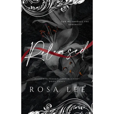 Released: A Dark Forced Proximity Academy Romance