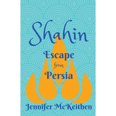 Shahin: Escape from Persia