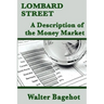 Lombard Street: A Description of the Money Market