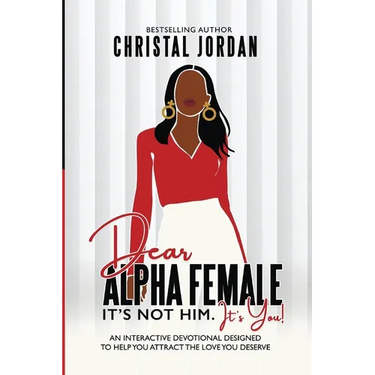 Dear Alpha Female