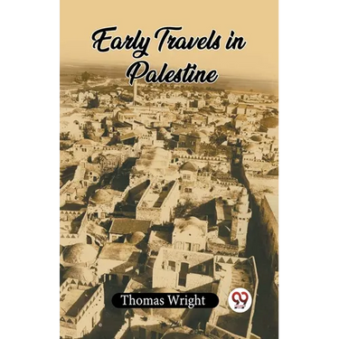 Early Travels In Palestine