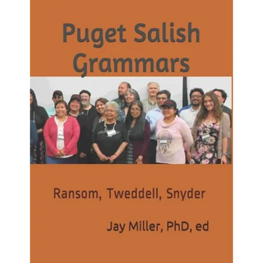 Puget Salish Grammars: Ransom, Tweddell, Snyder