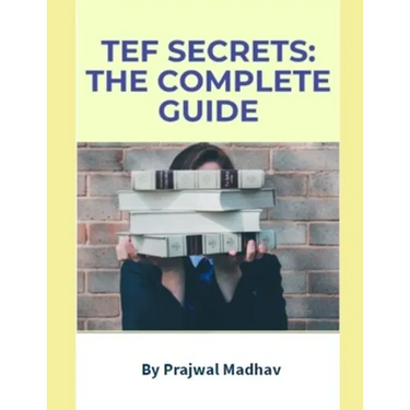 TEF Secrets: The Complete Guide: With Insider Tips